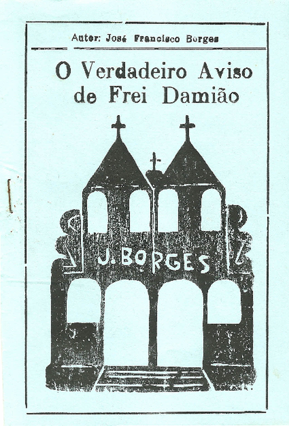 Primeiro cordel ilustrado por J. Borges (Reproduo)