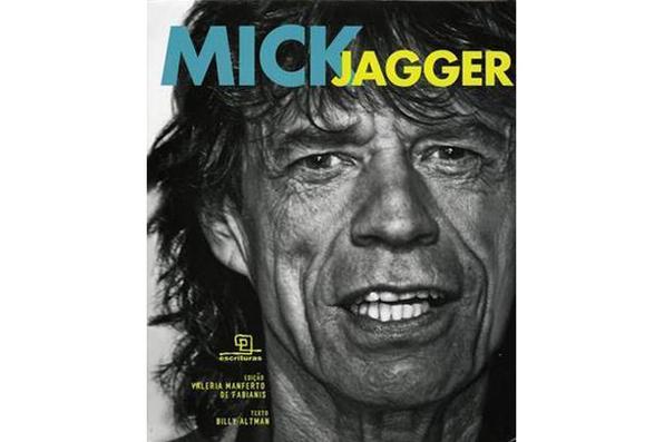 Mick Jagger, vocalista dos Rolling Stones, tornou-se o cantor sedutor, escandaloso, milionrio. Foto: Escrituras Editora/Reproduo - 