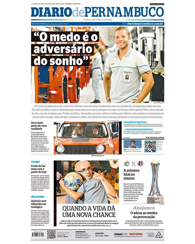 'O medo é o adversário do sonho' 'O medo é o adversário do sonho'