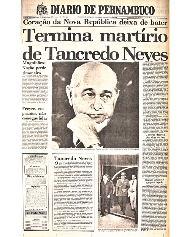 Termina martírio de Tancredo Neves Termina martírio de Tancredo Neves